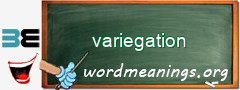 WordMeaning blackboard for variegation